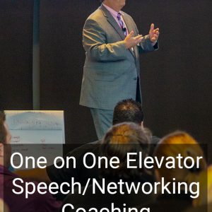 One on One Elevator Speech/Networking Coaching